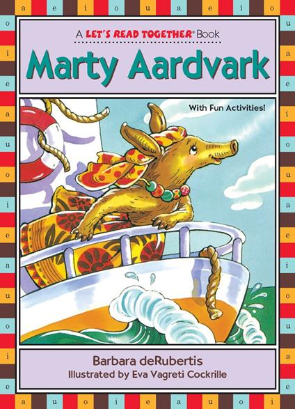 Marty Aardvark - Barbara deRubertis,Eva Vagreti Cockrille - ebook