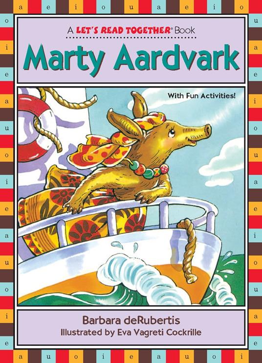 Marty Aardvark - Barbara deRubertis,Eva Vagreti Cockrille - ebook