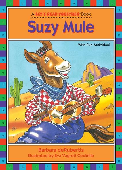 Suzy Mule - Barbara deRubertis,Eva Vagreti Cockrille - ebook