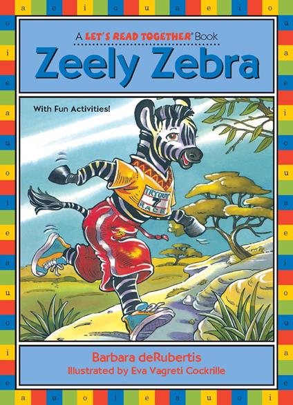 Zeely Zebra - Barbara deRubertis,Eva Vagreti Cockrille - ebook