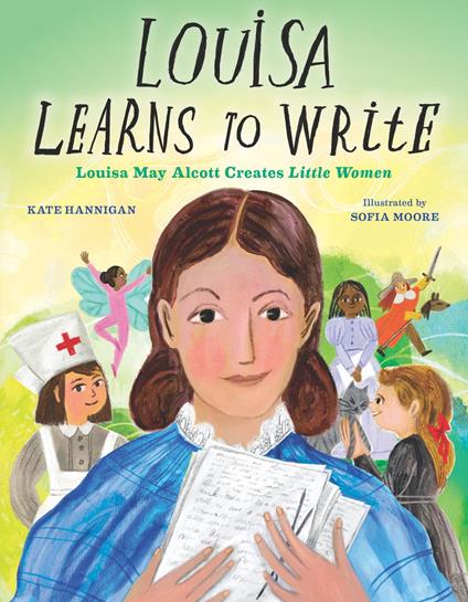 Louisa Learns to Write - Kate Hannigan,Sofia Moore - ebook
