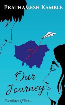 Our Journey - Prathamesh Kamble - cover