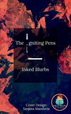 The Igniting Pens - Inked Blurbs - cover