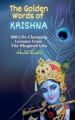 The Golden Words of Krishna - Ankit Gupta - cover