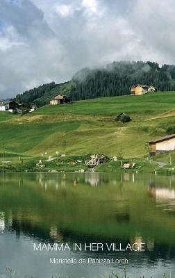 Mamma in her village - Maristella De Panizza Lorch - cover