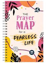 The Prayer Map for a Fearless Life