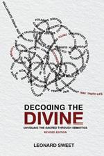 Decoding the Divine: Unveiling the Sacred Through Semiotics