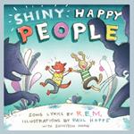 Shiny Happy People: A Children's Picture Book (LyricPop)