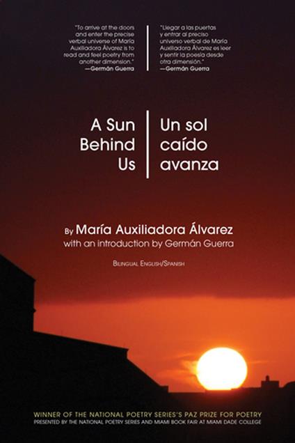 A Sun Behind Us / Un sol caído avanza