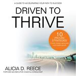 Driven to Thrive