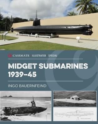 Midget Submarines 1939–45 - Ingo Bauernfeind - cover