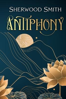 Antiphony - Sherwood Smith - cover