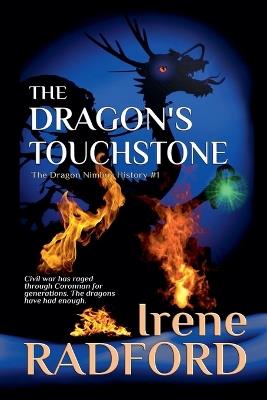 The Dragon's Touchstone - Irene Radford - cover