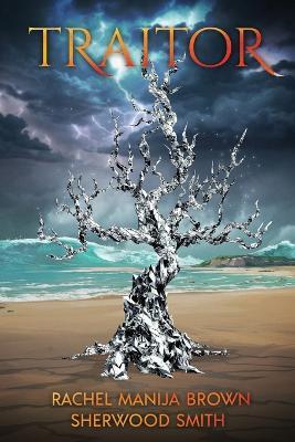 Traitor - Rachel Manija Brown,Sherwood Smith - cover