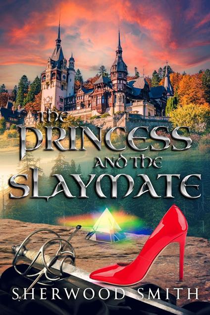The Princess and the Slaymate