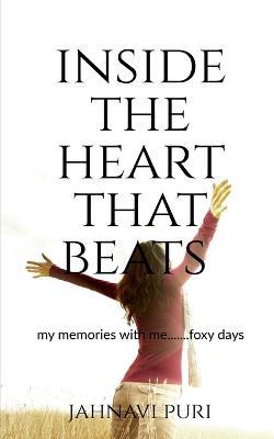 Inside The Heart That Beats - Jahnavi Puri - cover