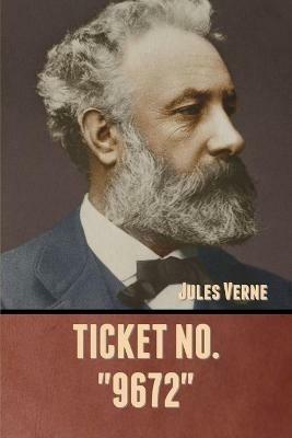 Ticket No. 9672 - Jules Verne - cover