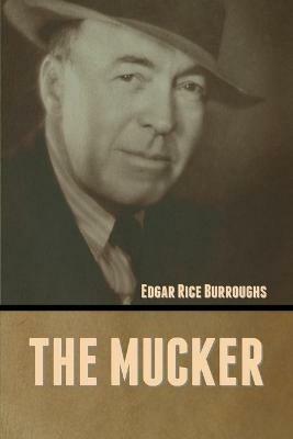 The Mucker - Edgar Rice Burroughs - cover