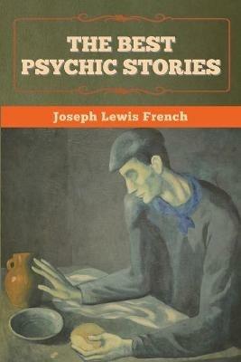 The Best Psychic Stories - Joseph Lewis French - cover