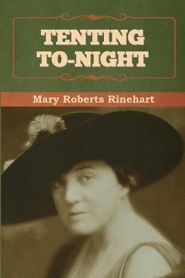 Tenting To-night - Rinehart - cover