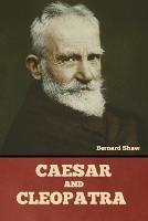 Caesar and Cleopatra - Bernard Shaw - cover