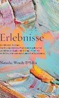 Erlebnisse - Natasha Wendy D'Silva - cover