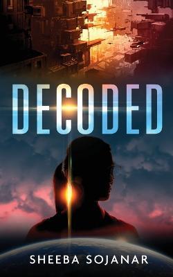 Decoded - Sheeba Sojanar - cover