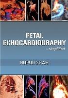Fetal Echocardiography - Shah N - cover