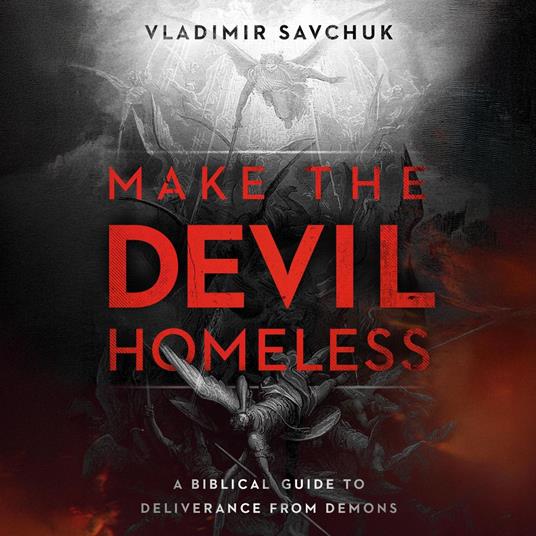 Make the Devil Homeless