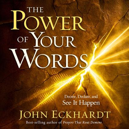 The Power of Your Words