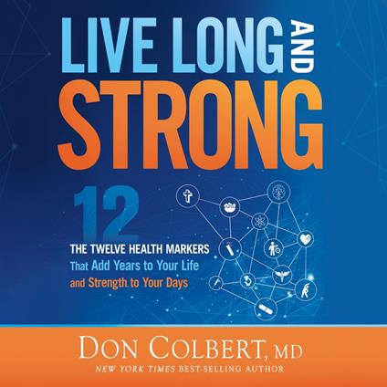 Live Long and Strong