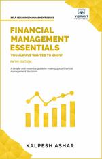 Financial Management Essentials You Always Wanted to Know: 5th Edition