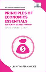 Principles of Economics Essentials You Always Wanted To Know