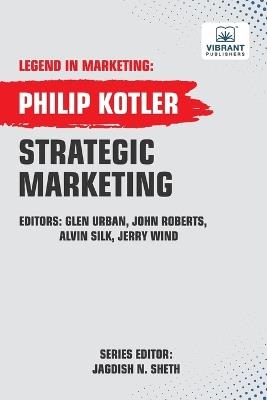 Strategic Marketing - Philip Kotler,Vibrant Publishers - cover