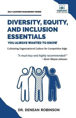 Diversity, Equity, and Inclusion Essentials You Always Wanted To Know - Robinson,Vibrant Publishers - cover