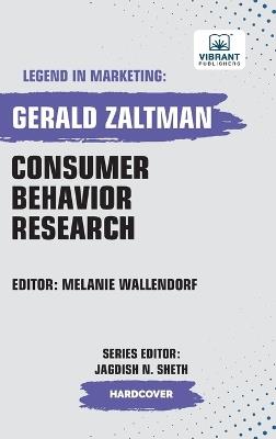Consumer Behavior Research - Gerald Zaltman,Vibrant Publishers - cover