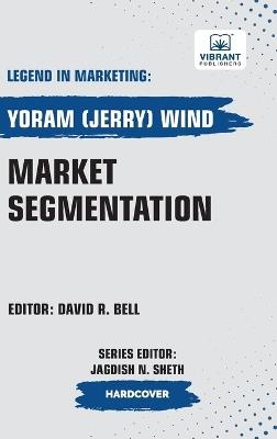 Market Segmentation - Yoram(jerry) Wind,Vibrant Publishers - cover