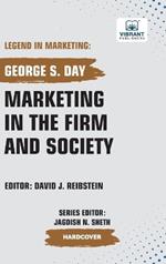 Marketing in the Firm and Society