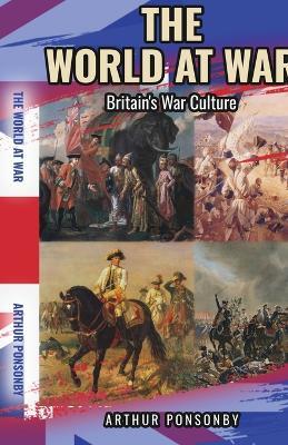 The World at War - Arthur Ponsonby - cover