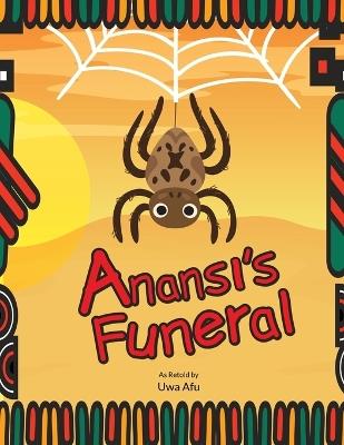 Anansi's Funeral - Uwa Afu - cover