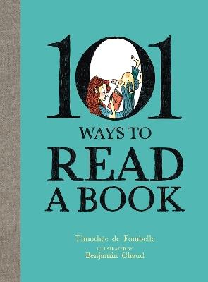 101 Ways To Read A Book - Timothe de Fombelle - cover