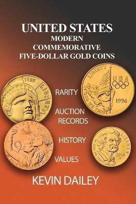 United States Modern Commemorative Five Dollar Gold Coins - Kevin Dailey - cover