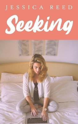 Seeking - Jessica Reed - cover
