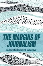 The Margins of Journalism
