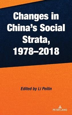 Changes in China’s Social Strata, 1978–2018 - cover