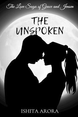 The Unspoken - Ishita Arora - cover