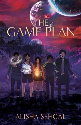 The Game Plan - Alisha Sehgal - cover