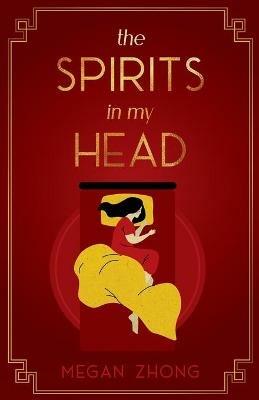 The Spirits in My Head - Megan Zhong - cover