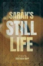 Sarah's Still Life