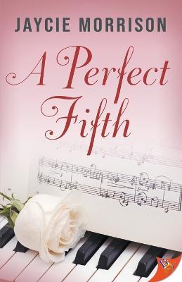 A Perfect Fifth - Jaycie Morrison - cover